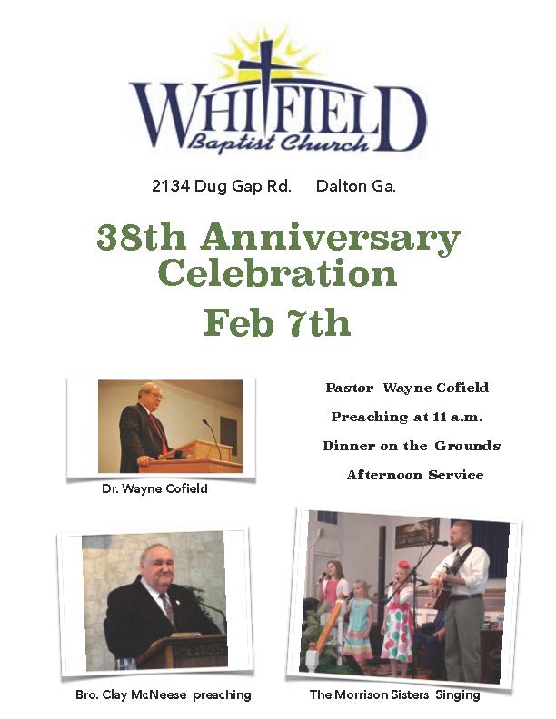 Area Meeting: 38th Anniversary Celebration – Whitfield Baptist Church – Dalton, Ga