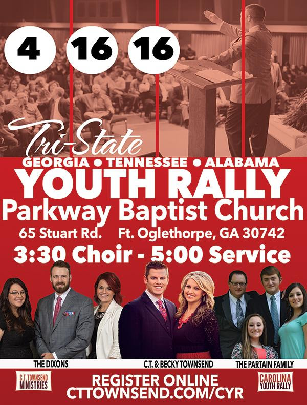 Area Meeting: Tri-State Youth Rally – Parkway Baptist Temple – Fort Oglethorpe, GA
