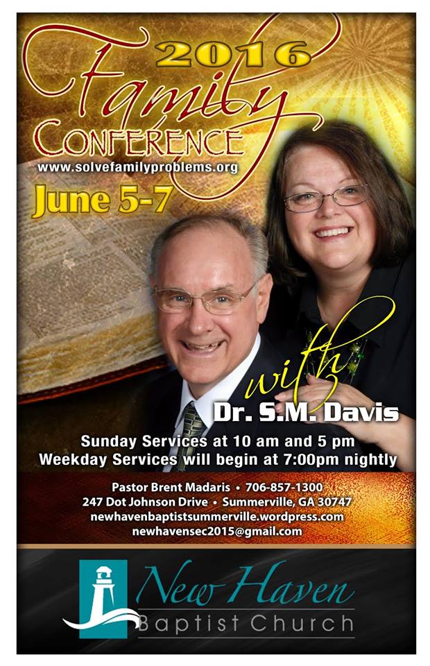 Area Meeting: Family Conference – New Haven Baptist Church – Summerville, Ga